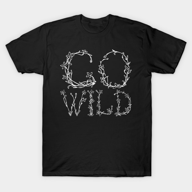 Go Wild (White) T-Shirt by Graograman